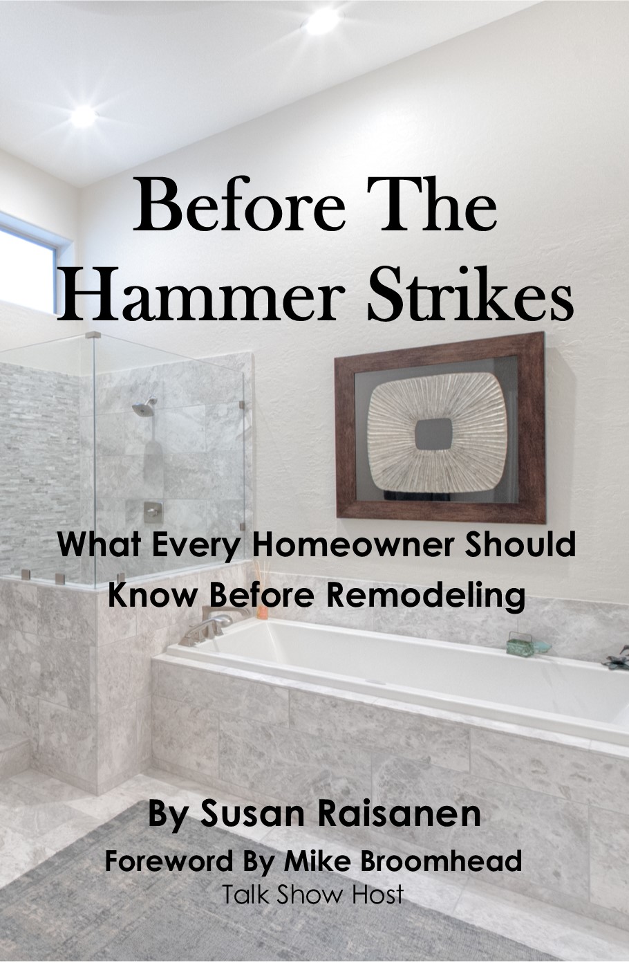 Before the Hammer Strikes Before the Hammer Strikes