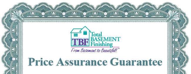 Total Basement Finishing Price Assurance Guarantee